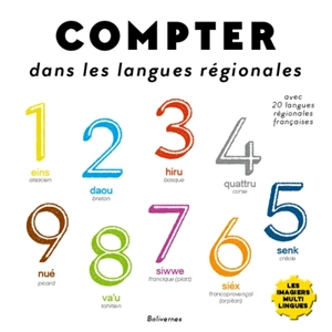 Compter dans les langues régionales : avec 20 langues régionales françaises - Pierre Crooks