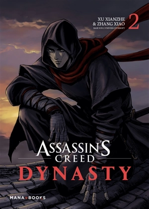 Assassin's creed dynasty. Vol. 2 - Xianzhe Xu