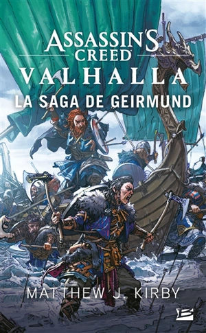 Assassin's creed Valhalla. La saga de Geirmund - Matthew J. Kirby