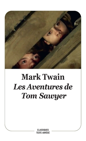 Les aventures de Tom Sawyer - Mark Twain