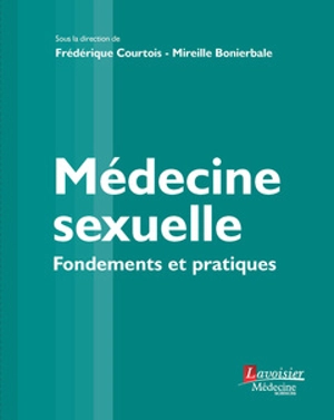 Médecine sexuelle : fondements et pratiques