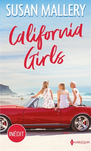 California girls - Susan Mallery