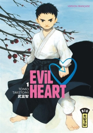 Evil heart. Vol. 1 - Tomo Taketomi