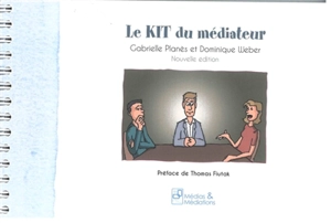 Le kit du médiateur - Gabrielle Planès