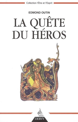 La quête du héros - Edmond Outin