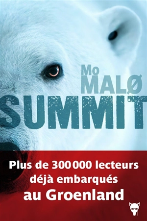 Les enquêtes de Qaanaaq Adriensen. Summit - Mo Malo