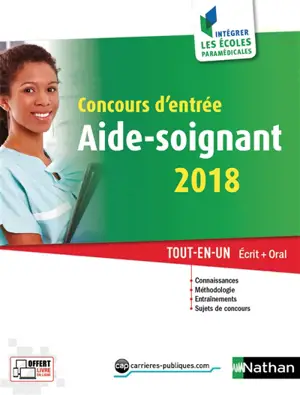 Concours d'entrée aide-soignant 2018 : tout-en-un écrit + oral - Christophe Ragot