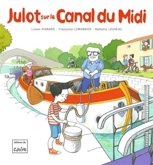 Julot on the canal du Midi - Lionel Hignard