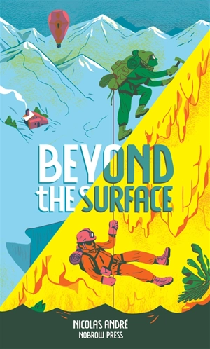 Beyond the surface - Nicolas André