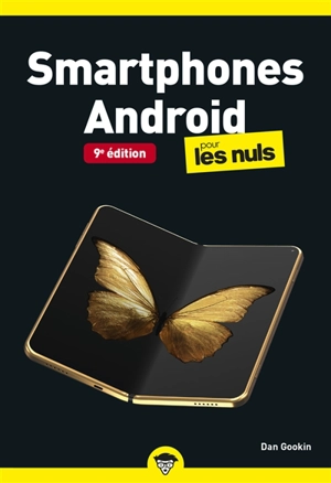 Smartphones Android pour les nuls - Dan Gookin