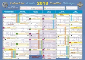 CALENDRIER FAMILIAL CATHOLIQUE 2018 A4. CALENDRIER ROMAIN MURAL PLIE - NC