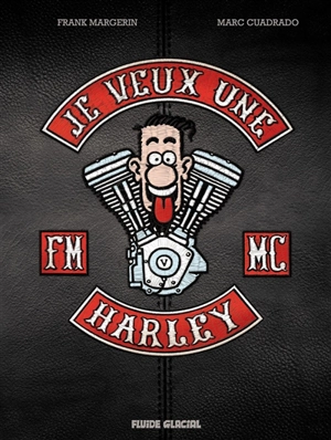 Je veux une Harley. Vol. 1. La vie est trop courte ! - Marc Cuadrado