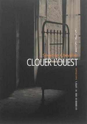 Clouer l'Ouest - Séverine Chevalier