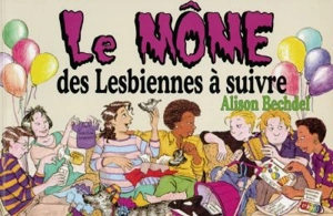 Le môme des lesbiennes à suivre - Alison Bechdel