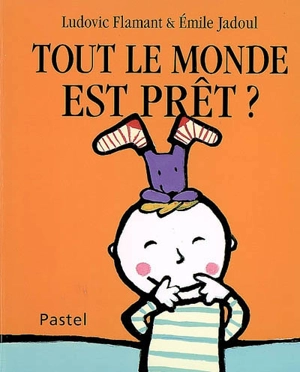 Tout le monde est prêt ? - Ludovic Flamant