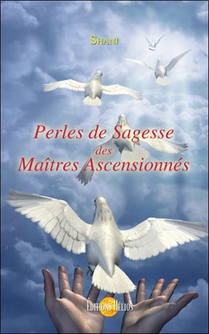 Perles de sagesse des maîtres ascensionnés - Shani