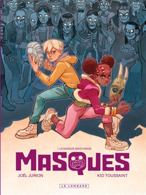 Masques. Vol. 1. Le masque sans visage - Kid Toussaint