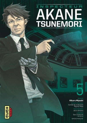 Inspecteur Akane Tsunemori. Vol. 5 - Gen Urobuchi