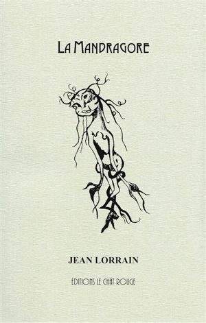 La mandragore : contes et nouvelles - Jean Lorrain