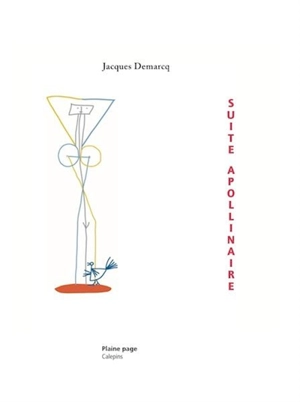 Suite Apollinaire - Jacques Demarcq