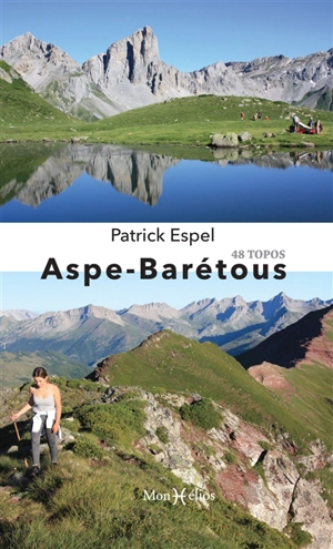 Aspe-Barétous : 48 topos - Patrick Espel