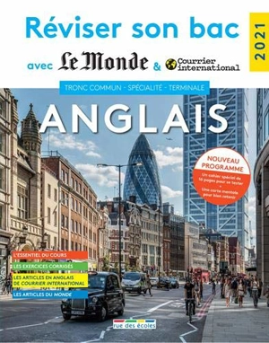 Anglais tronc commun, spécialité, terminale : nouveau programme : 2021 - Rue des écoles