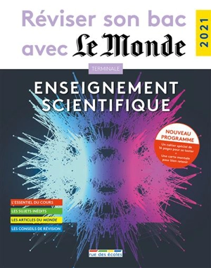 Enseignement scientifique terminale : nouveau programme : 2021 - Rue des écoles