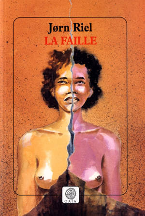 La faille - Jorn Riel