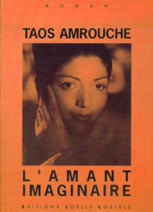 L'amant imaginaire - Marguerite Taos Amrouche