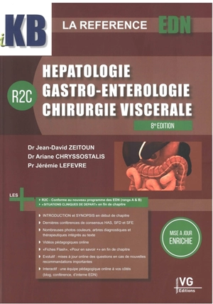 Hépatologie, gastro-entérologie, chirurgie viscérale : R2C - Jean-David Zeitoun