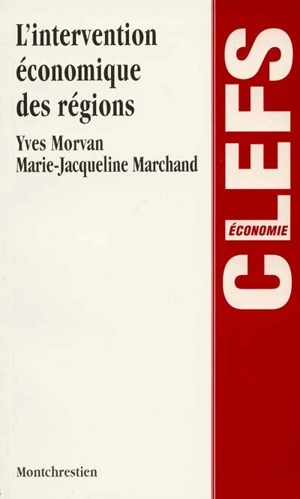 L'Intervention économique des régions - Yves Morvan