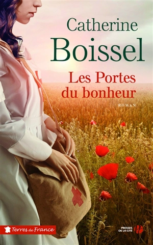 Les portes du bonheur - Catherine Boissel