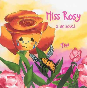 Miss Rosy a un souci - Christelle Briat