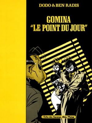 Gomina, le point du jour - Dodo