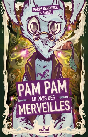 Pam Pam au pays des merveilles - Karim Berrouka