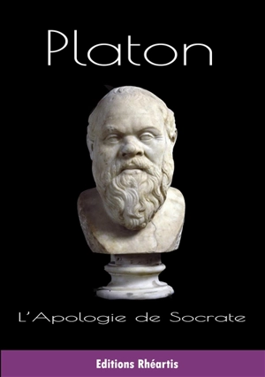L'apologie de Socrate - Platon