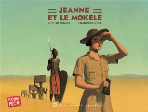 Jeanne et le mokélé - Frédéric Bernard