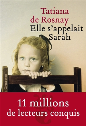 Elle s'appelait Sarah - Tatiana de Rosnay