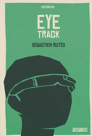 Eye track - Sébastien Rutés