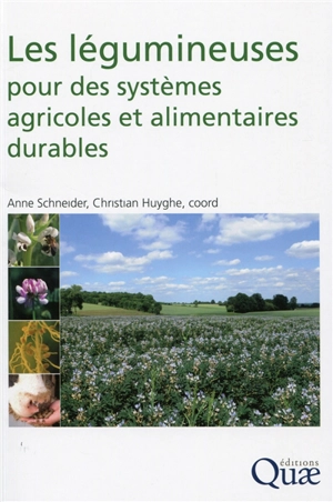 Les légumineuses pour des systèmes agricoles et alimentaires durables