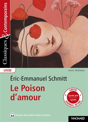 Le poison d'amour : texte intégral - Eric-Emmanuel Schmitt