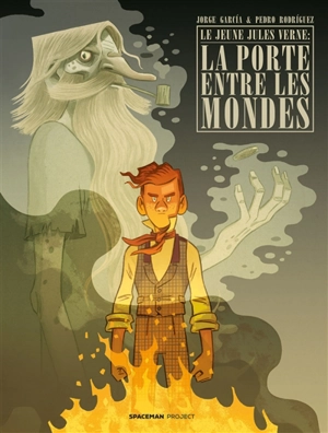 Le jeune Jules Verne : la porte entre les mondes - Jorge Garcia