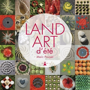 Land art d'été - Marc Pouyet