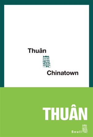 Chinatown - Thuân