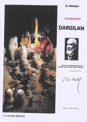 Le nouveau Dargilan - Henri Salvayre