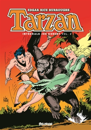 Tarzan : intégrale Joe Kubert. Vol. 2 - Joe Kubert