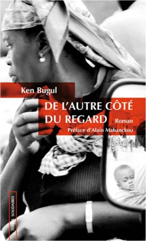 De l'autre côté du regard - Ken Bugul