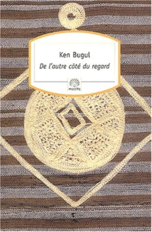 De l'autre côté du regard - Ken Bugul