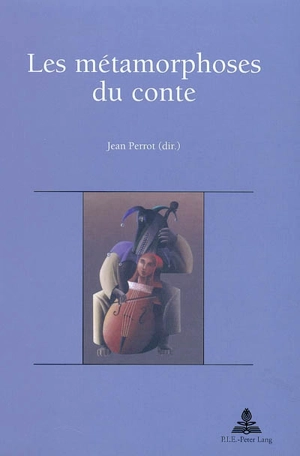 Les métamorphoses du conte