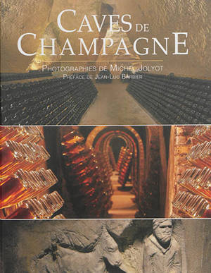 Caves de Champagne - Michel Jolyot